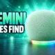 Gemini Home Find My Phone reliability fix